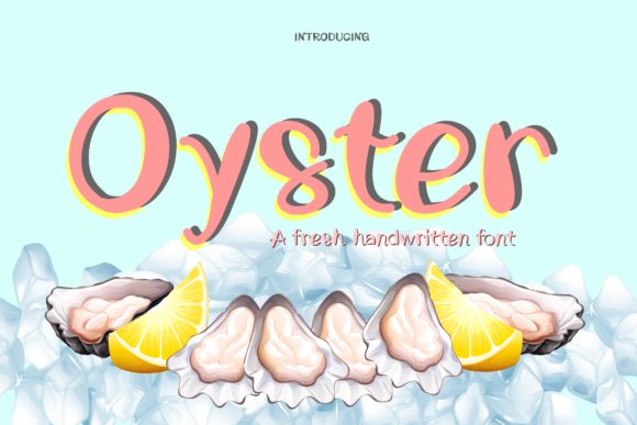 Bring Charm to Your Creations with Oyster Font