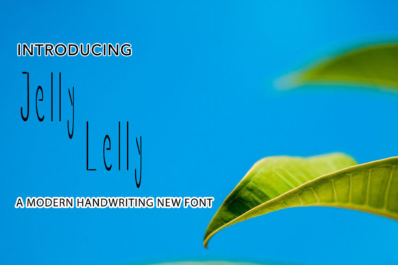 Enhance Your Brand with Jelly Lelly: A Sweet and Simple Font