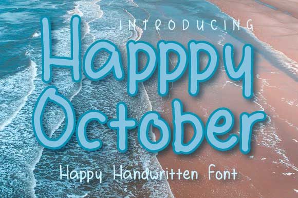 Happy October: A Bold and Casual Handwritten Typeface