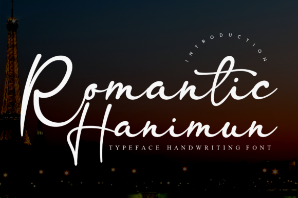 Romantic Hanimun: A Font for Elegant Campaigns