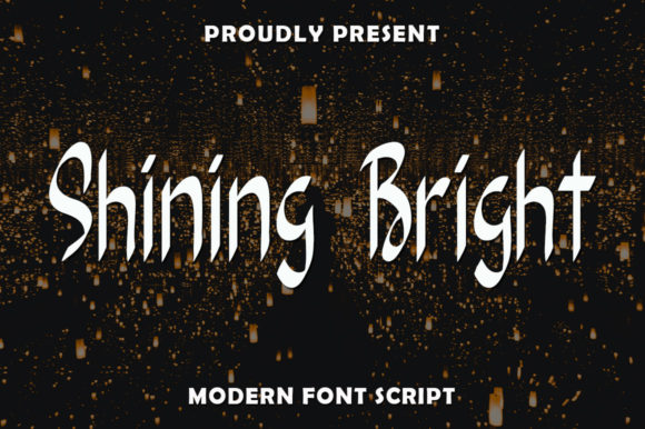 Shining Bright: A Font for Eye-Catching Campaigns